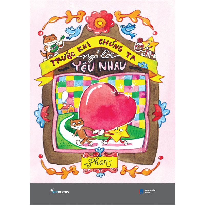 Trước Khi Chúng Ta Ngỏ Lời Yêu Nhau