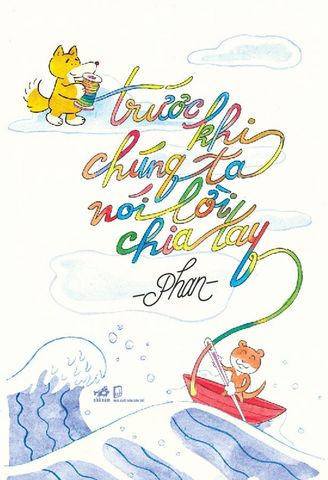 Trước Khi Chúng Ta Nói Lời Chia Tay