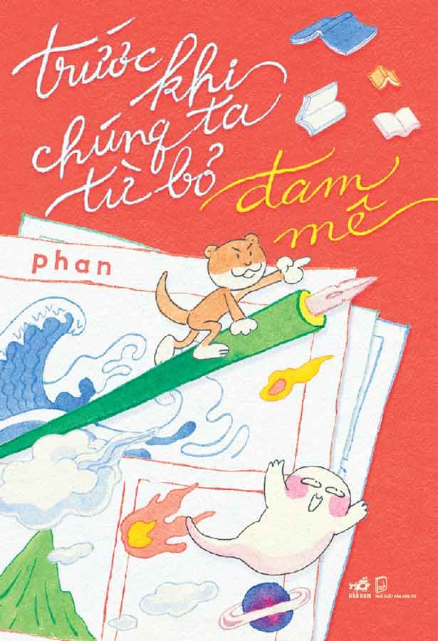 Trước Khi Chúng Ta Từ Bỏ Đam Mê