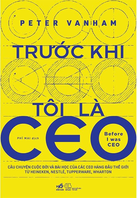 Trước Khi Tôi Là CEO