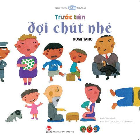 Tranh Truyện Ehon Nhật Bản -  Trước Tiên Đợi Chút Nhé