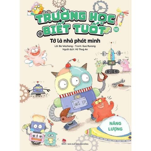 Trường Học Biết Tuốt - Tập 10: Tớ Là Nhà Phát Minh