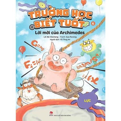 Trường Học Biết Tuốt - Tập 6: Lời Mời Của Archimedes