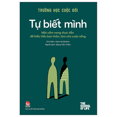 Trường Học Cuộc Đời - Tự Biết Mình