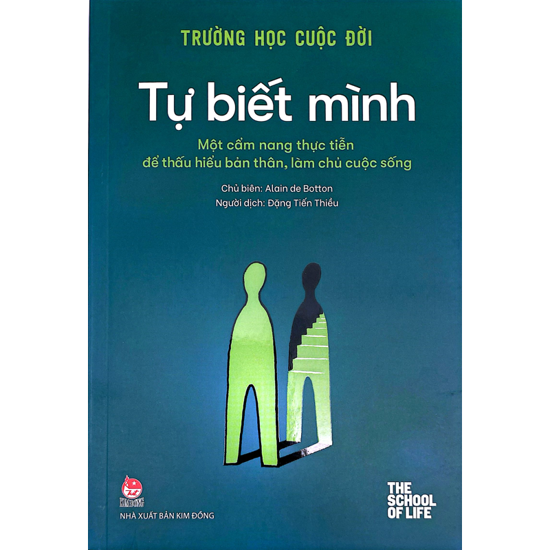 Trường Học Cuộc Đời - Tự Biết Mình