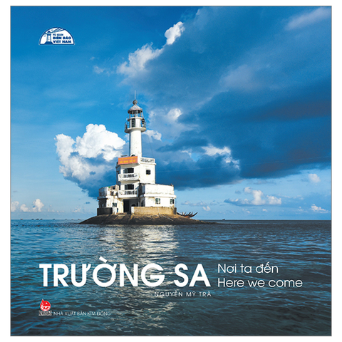 Trường Sa - Nơi Ta Đến