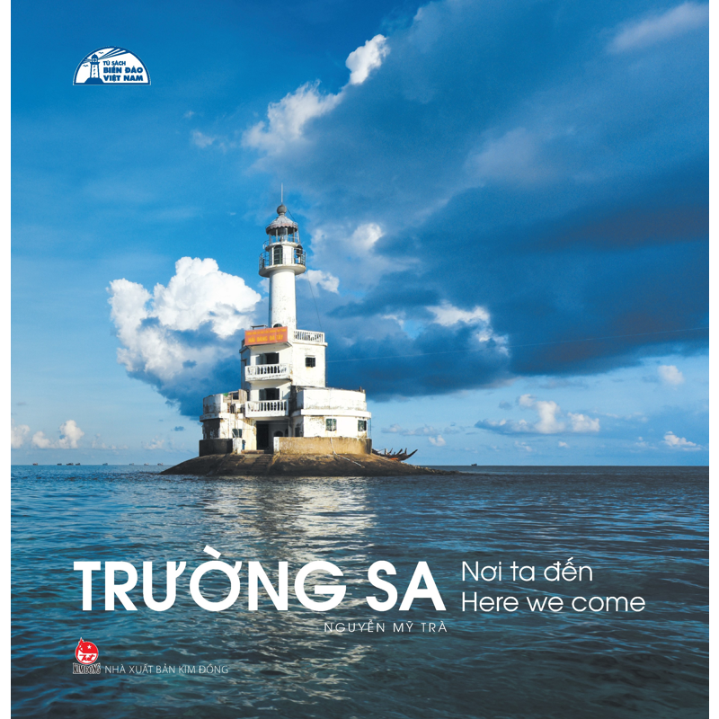 Trường Sa - Nơi Ta Đến