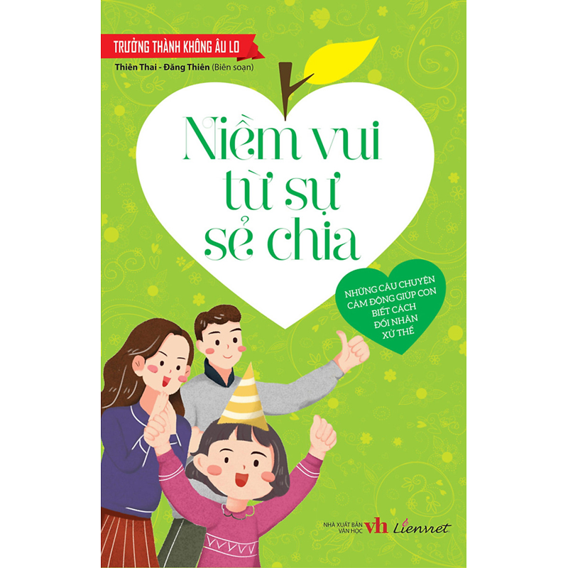 Trưởng Thành Không Âu Lo - Niềm Vui Từ Sự Sẻ Chia