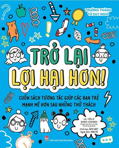Trưởng Thành Từ Suy Nghĩ - Trở Lại Lợi Hại Hơn!