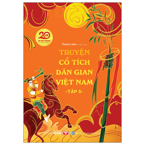 Truyện Cổ Tích Dân Gian Việt Nam Tập 3