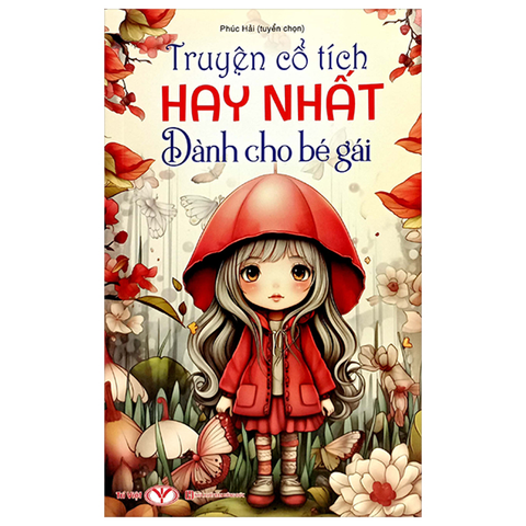 Truyện Cổ Tích Hay Nhất Dành Cho Bé Gái