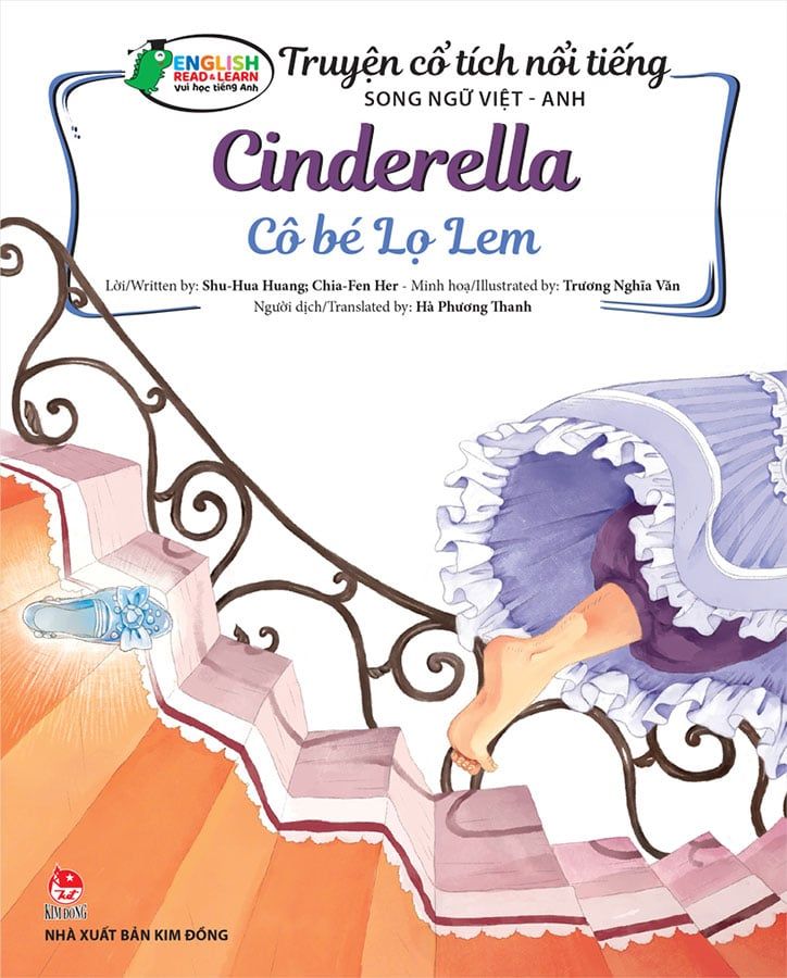 Truyện Cổ Tích Nổi Tiếng Song Ngữ Việt-Anh - Cinderella - Cô Bé Lọ Lem