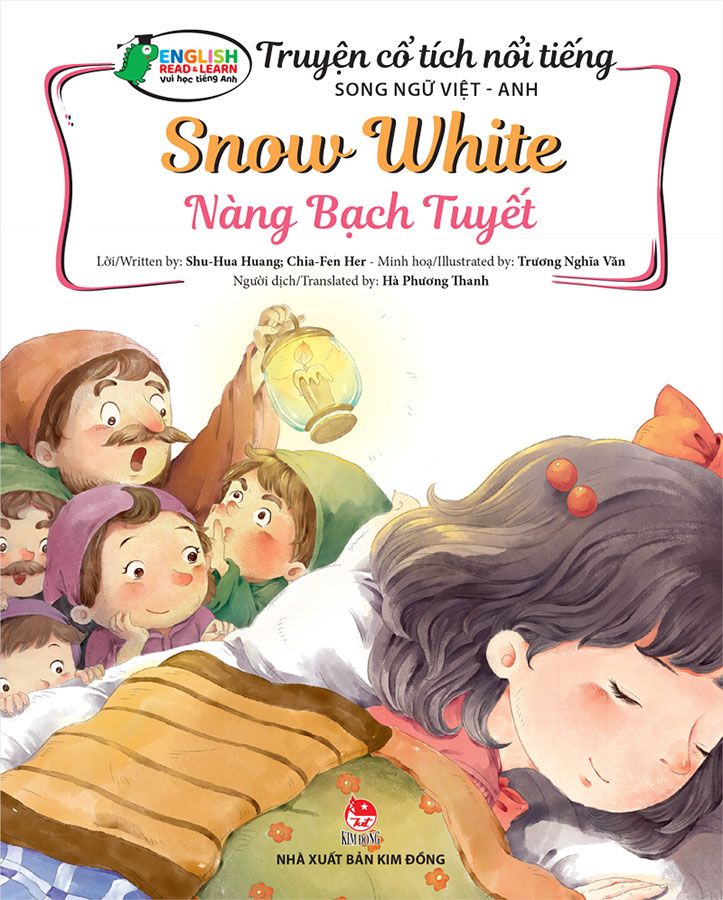 Truyện Cổ Tích Nổi Tiếng Song Ngữ Việt-Anh - Snow White - Nàng Bạch Tuyết