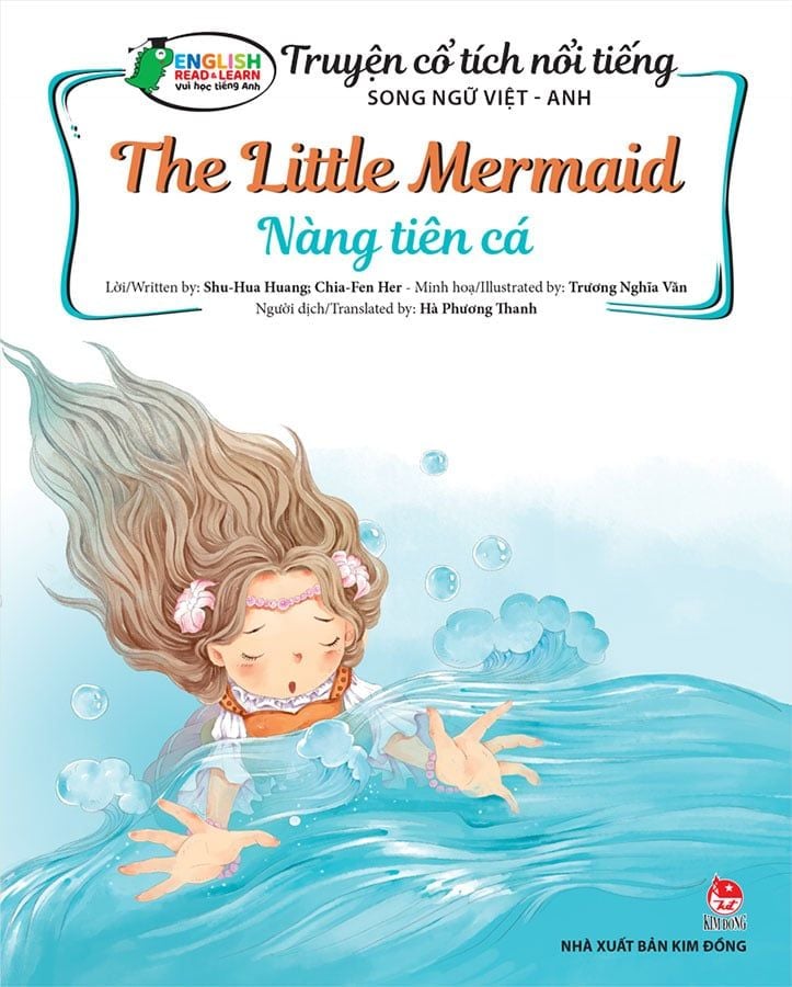 Truyện Cổ Tích Nổi Tiếng Song Ngữ Việt-Anh - The Little Mermaid - Nàng Tiên Cá