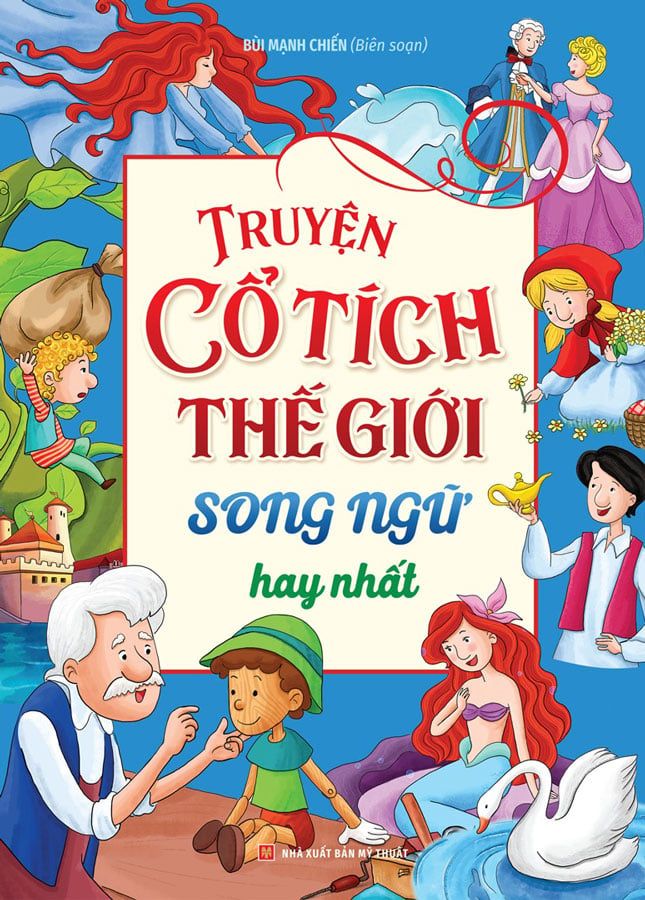 Truyện Cổ Tích Thế Giới Song Ngữ Hay Nhất