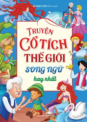 Truyện Cổ Tích Thế Giới Song Ngữ Hay Nhất
