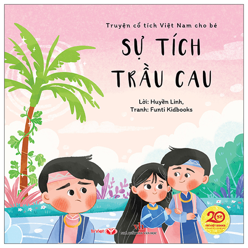 Truyện Cổ Tích Việt Nam Cho Bé - Cây Khế