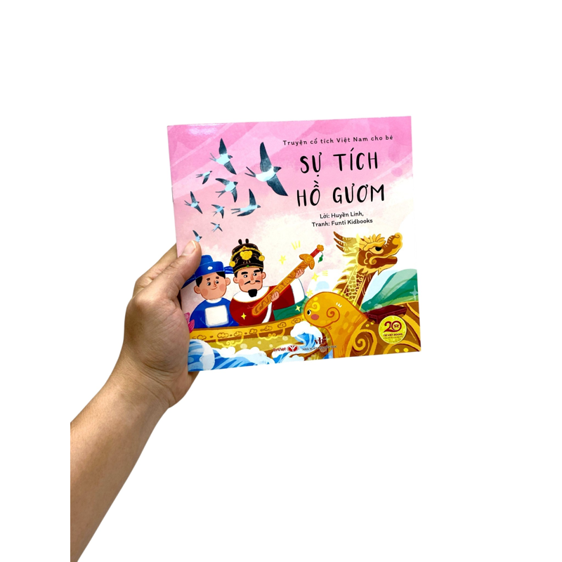 Truyện Cổ Tích Việt Nam Cho Bé - Sự Tích Hồ Gươm