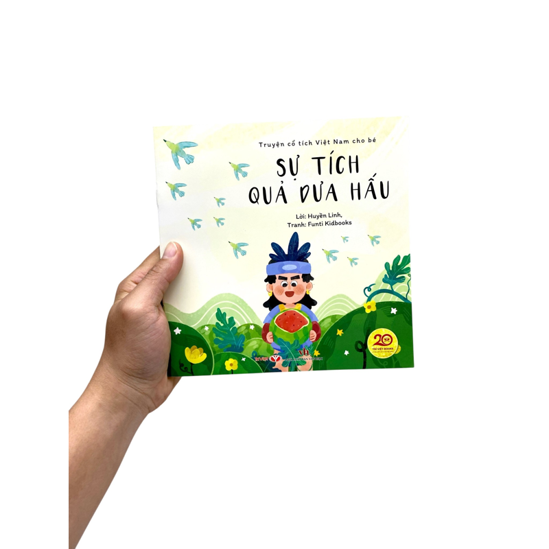 Truyện Cổ Tích Việt Nam Cho Bé - Sự Tích Quả Dưa Hấu