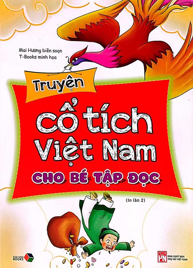 Truyện Cổ Tích Việt Nam Cho Bé Tập Đọc (Tái bản năm 2024)