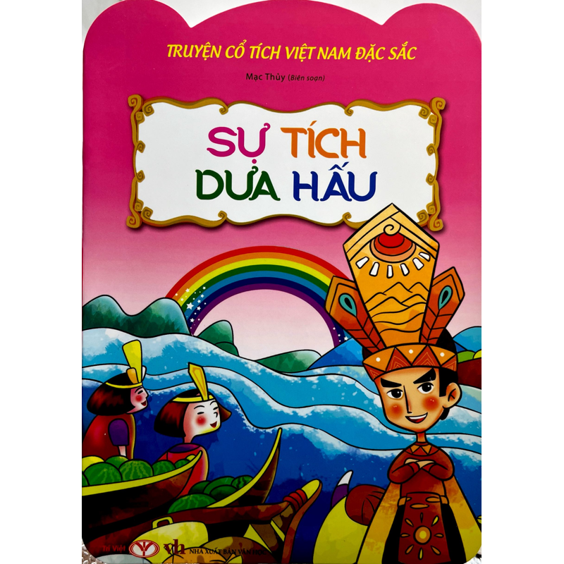 Truyện Cổ Tích Việt Nam Đặc Sắc - Sự Tích Dưa Hấu