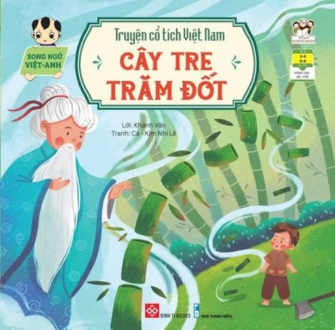 Truyện Cổ Tích Việt Nam - Cây Tre Trăm Đốt (Song ngữ Việt-Anh)