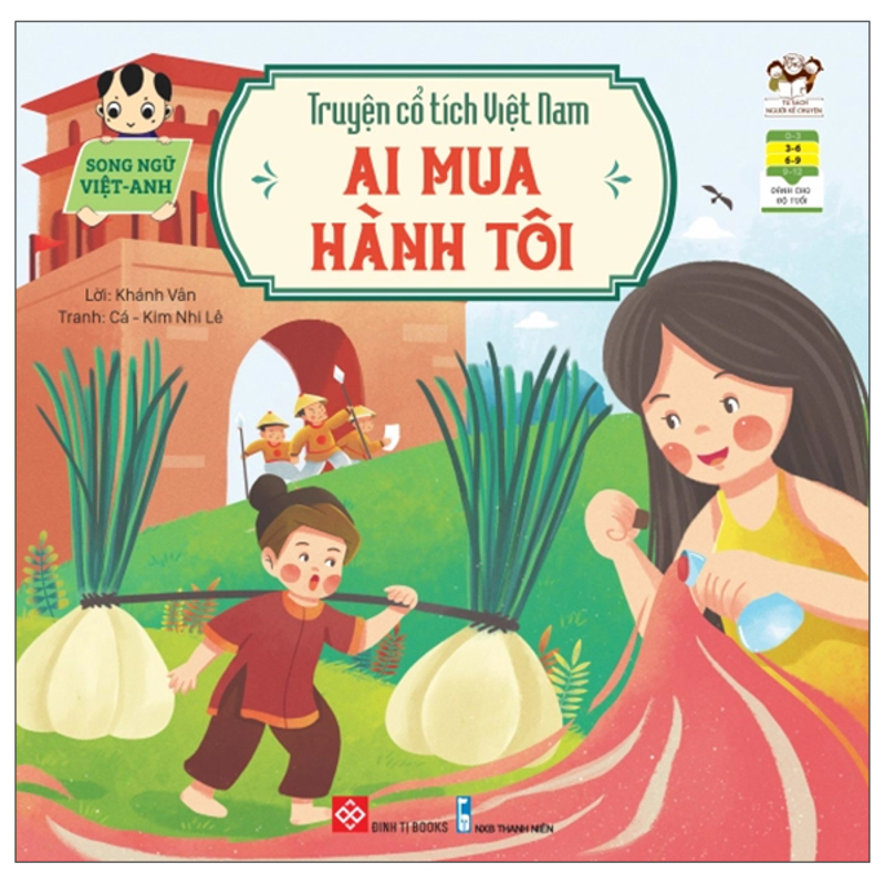 Truyện Cổ Tích Việt Nam - Sự Tích Cây Nêu Ngày Tết (Song Ngữ Anh - Việt)