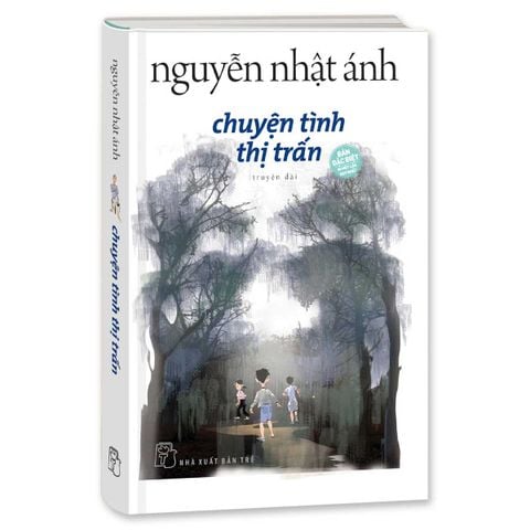 Chuyện Tình Thị Trấn (Bìa cứng) (Dự kiến phát hành 16.07.2026)