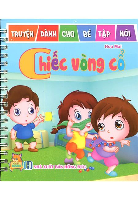 Truyện Dành Cho Bé Tập Nói - Chiếc Vòng Cổ