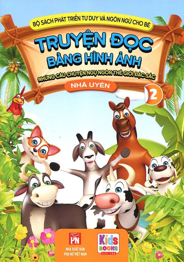 Truyện Đọc Bằng Hình Ảnh - Những Câu Chuyện Ngụ Ngôn Thế Giới Đặc Sắc 2