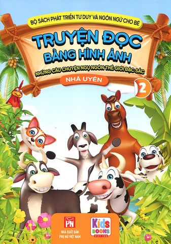 Truyện Đọc Bằng Hình Ảnh - Những Câu Chuyện Ngụ Ngôn Thế Giới Đặc Sắc 2