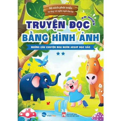 Truyện Đọc Bằng Hình Ảnh - Những Câu Chuyên Ngụ Ngôn Aesop Đặc Sắc - Tập 2