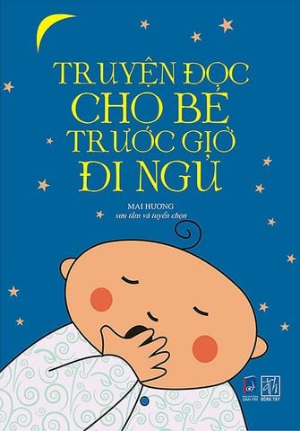 Truyện Đọc Cho Bé Trước Giờ Đi Ngủ
