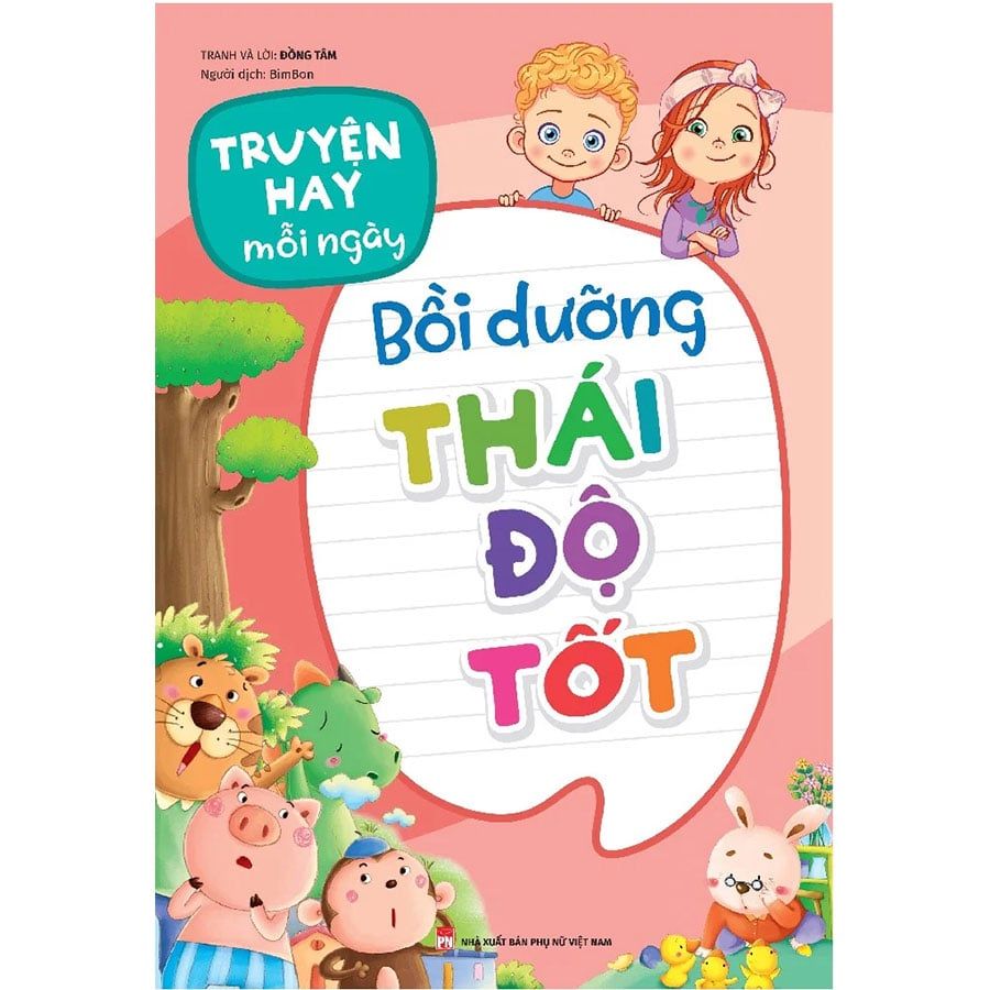 Truyện Hay Mỗi Ngày - Bồi Dưỡng Thái Độ Tốt