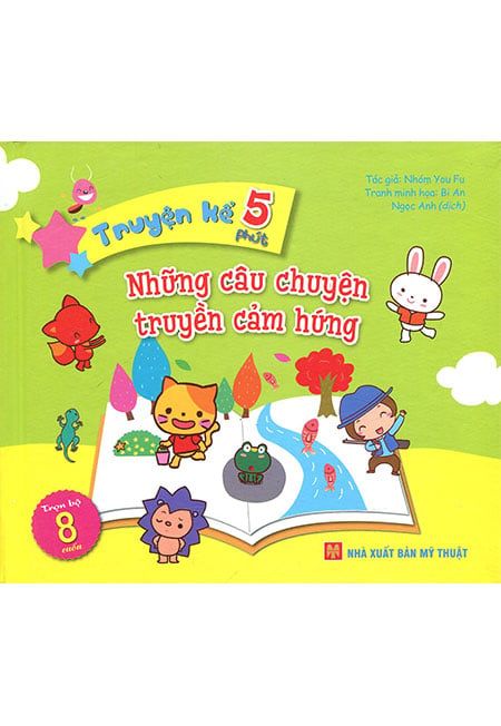 Truyện Kể 5 Phút - Những Câu Chuyện Truyền Cảm Hứng