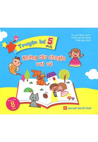 Truyện Kể 5 Phút - Những Câu Chuyện Vui Vẻ