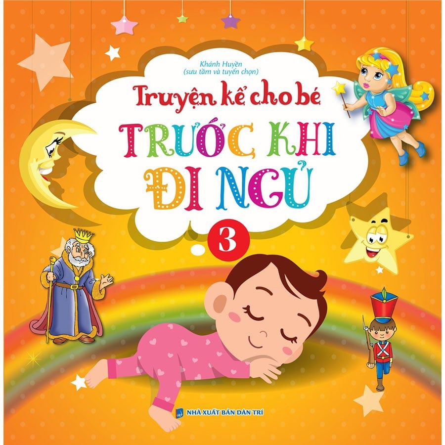 Truyện Kể Cho Bé Trước Khi Đi Ngủ - Tập 3