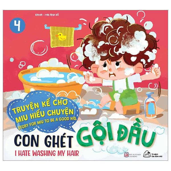 Truyện Kể Cho Miu Hiểu Chuyện - Tập 4: Con Ghét Gội Đầu