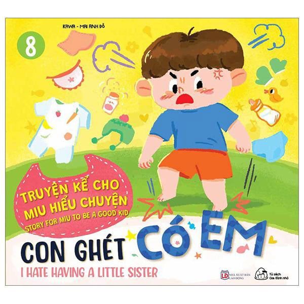 Truyện Kể Cho Miu Hiểu Chuyện - Tập 8: Con Ghét Có Em
