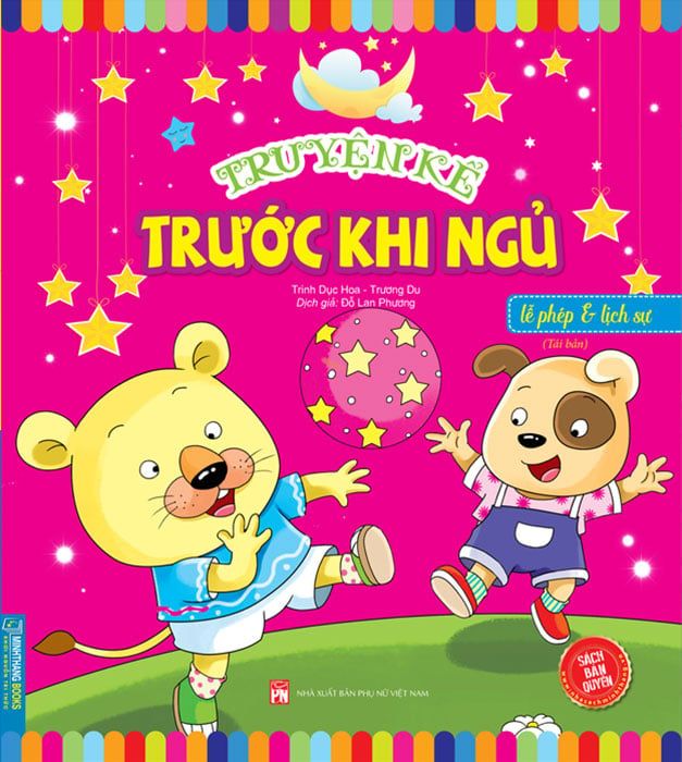 Truyện Kể Trước Khi Ngủ - Lễ Phép Và Lịch Sự