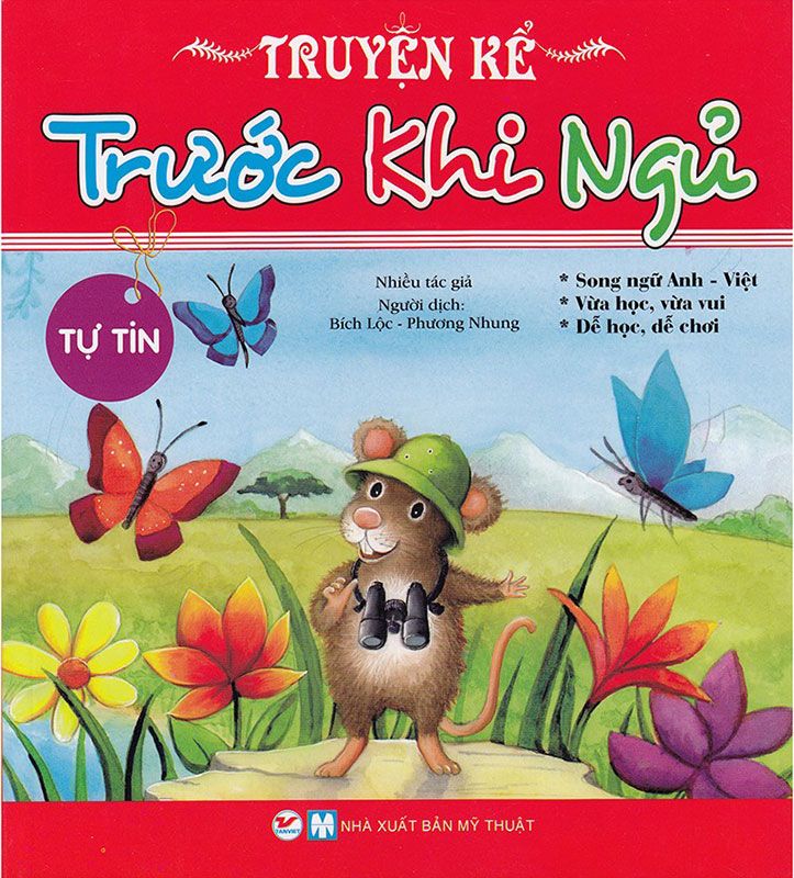 Truyện Kể Trước Khi Ngủ - Tự Tin (Song ngữ Anh-Việt)