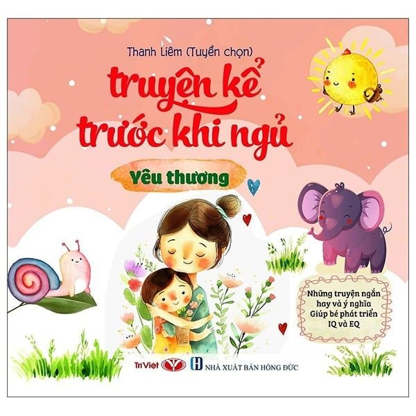 Truyện Kể Trước Khi Đi Ngủ - Yêu Thương