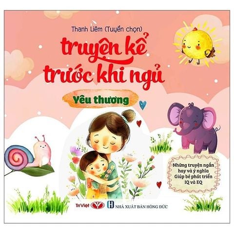 Truyện Kể Trước Khi Đi Ngủ - Yêu Thương