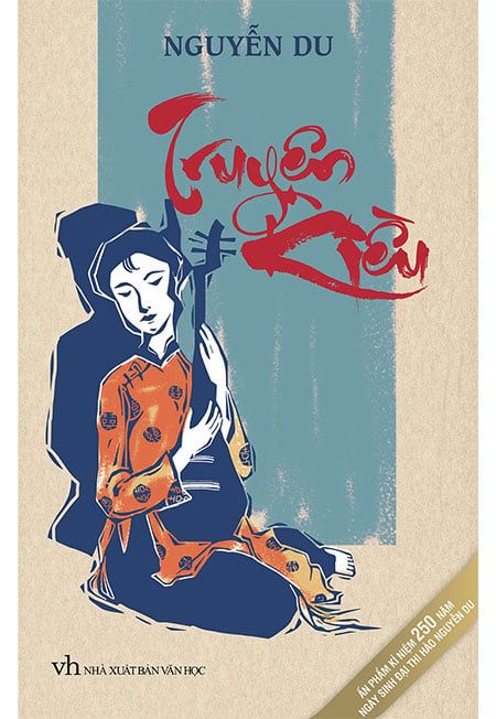 Truyện Kiều (Ấn phẩm kỷ niệm 250 năm ngày sinh Đại thi hào Nguyễn Du)