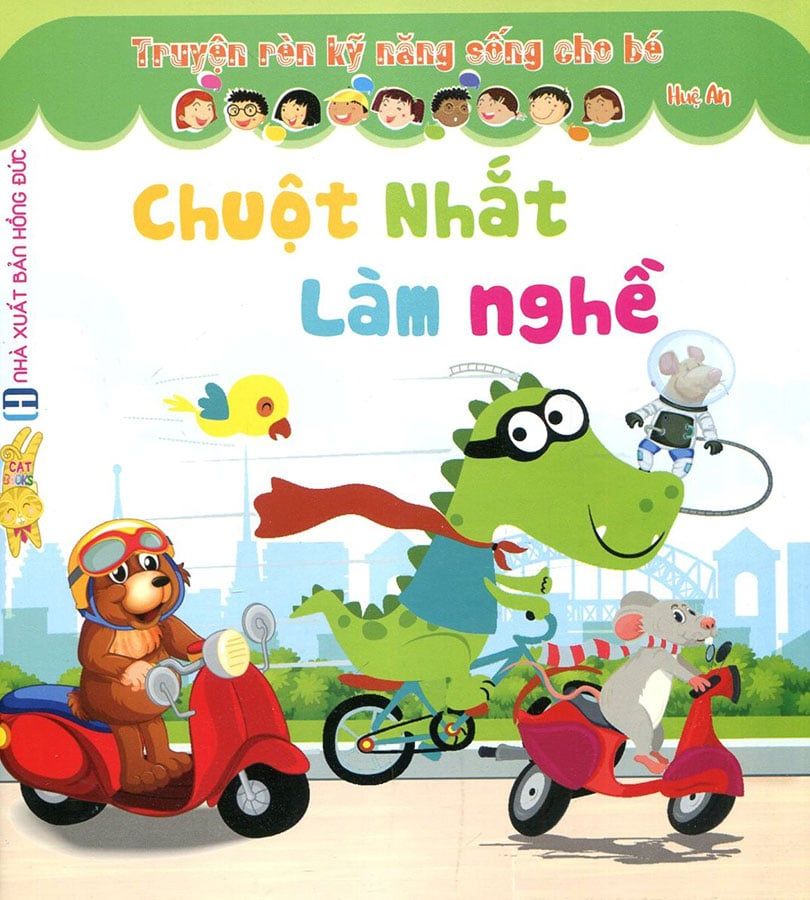 Truyện Rèn Kỹ Năng Sống Cho Bé - Chuột Nhắt Làm Nghề