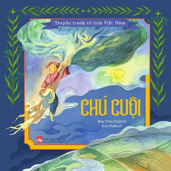 Truyện Tranh Cổ Tích Việt Nam - Chú Cuội