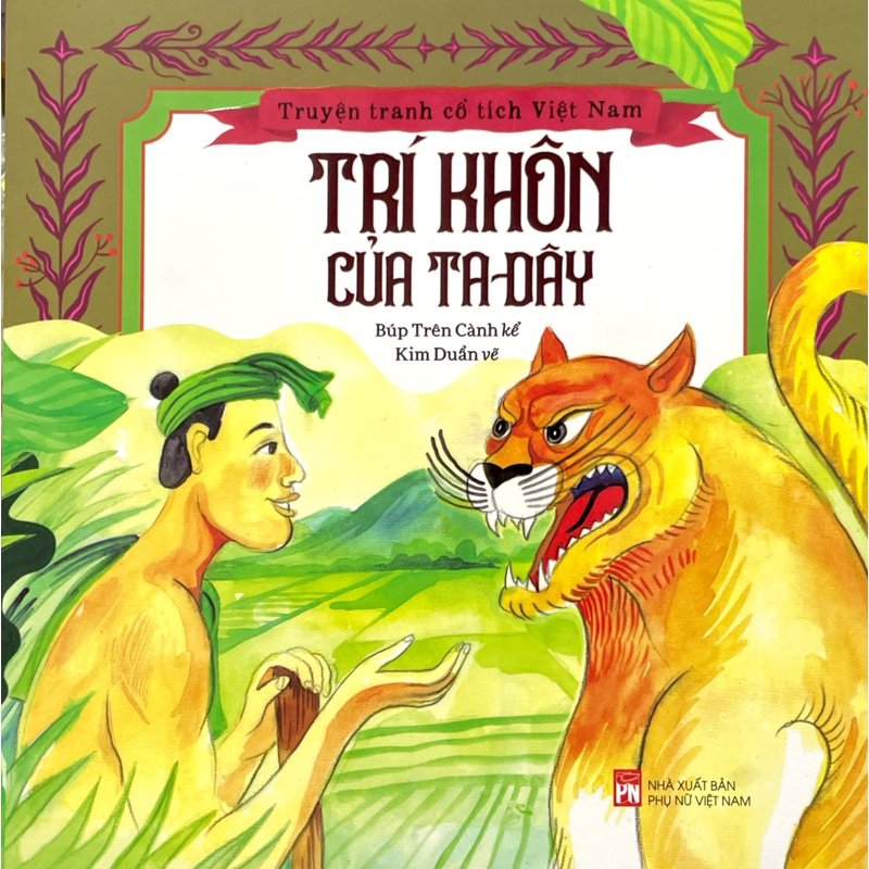 Truyện Tranh Cổ Tích Việt Nam - Trí Khôn Của Ta Đây