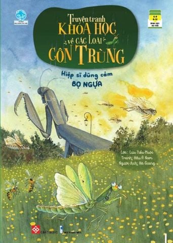 Truyện Tranh Khoa Học Về Các Loài Côn Trùng - Hiệp Sĩ Dũng Cảm Bọ Ngựa