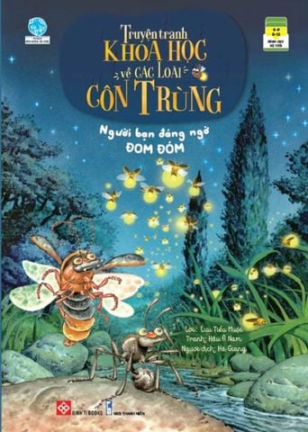 Truyện Tranh Khoa Học Về Các Loài Côn Trùng - Người Bạn Đáng Ngờ Đom Đóm