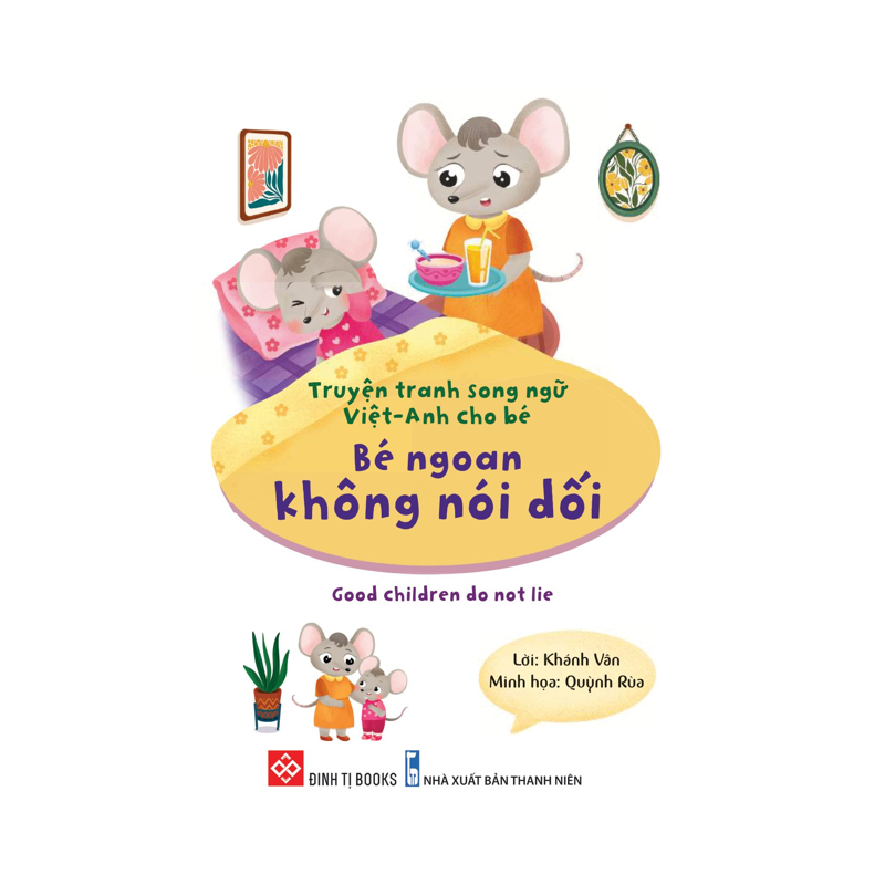 Truyện Tranh Sn V-A Cho Bé-Bé Ngoan Không Nói Dối